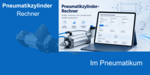 Zylinder Rechner Pneumatik